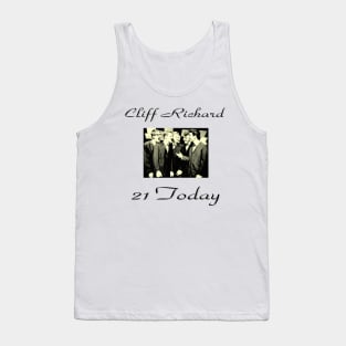 cliff richard 21 today Tank Top